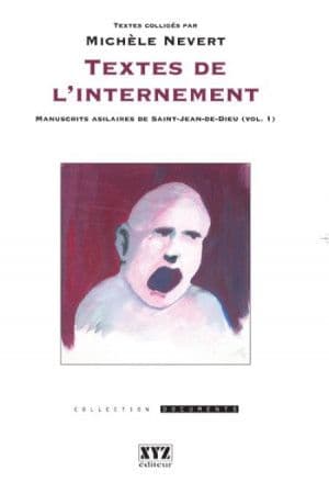 Textes de l'internement
